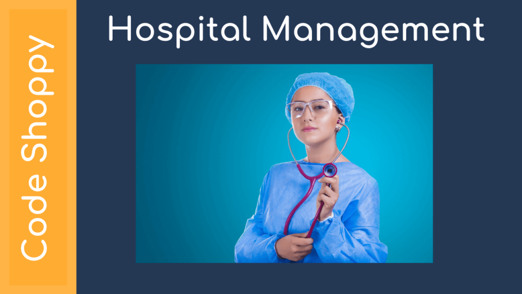Hospital Management System Project